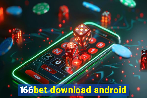 166bet download android